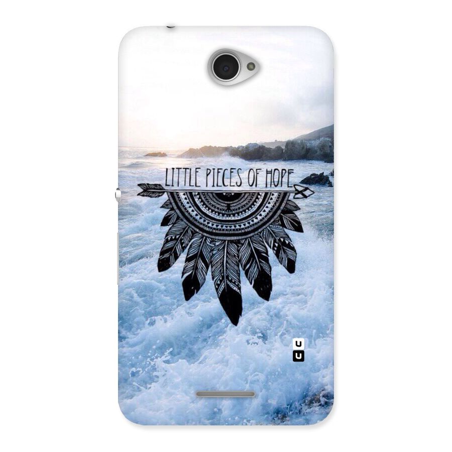 Pieces Of Hope Back Case for Sony Xperia E4