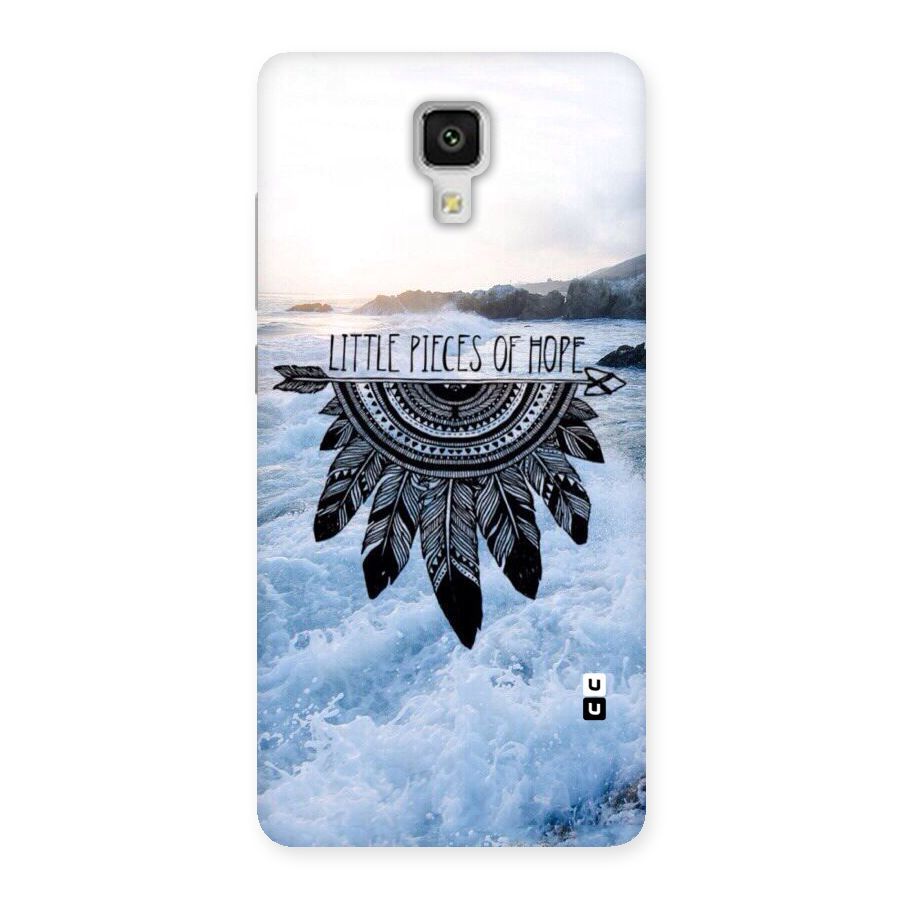 Pieces Of Hope Back Case for Xiaomi Mi 4
