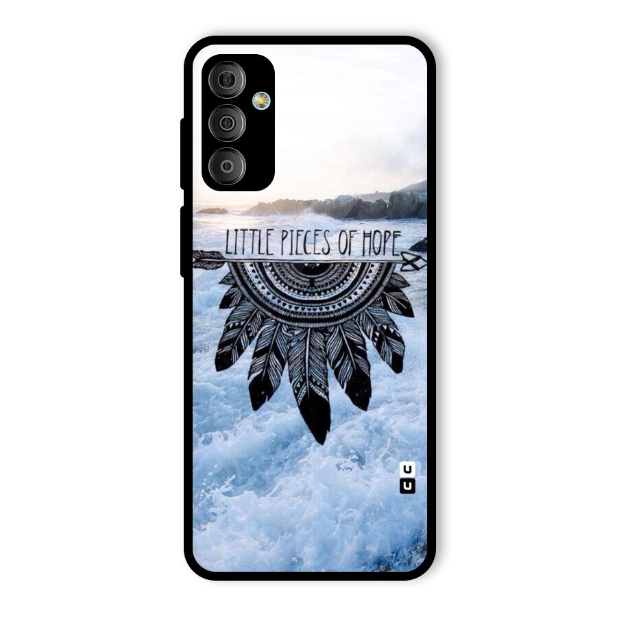 Pieces Of Hope Glass Back Case for Galaxy F23