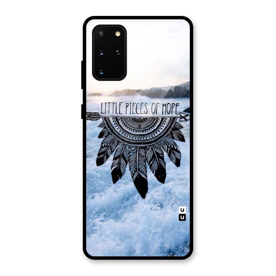 Pieces Of Hope Glass Back Case for Galaxy S20 Plus
