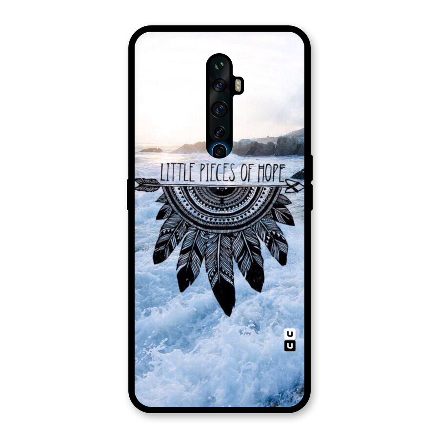 Pieces Of Hope Glass Back Case for Oppo Reno2 Z