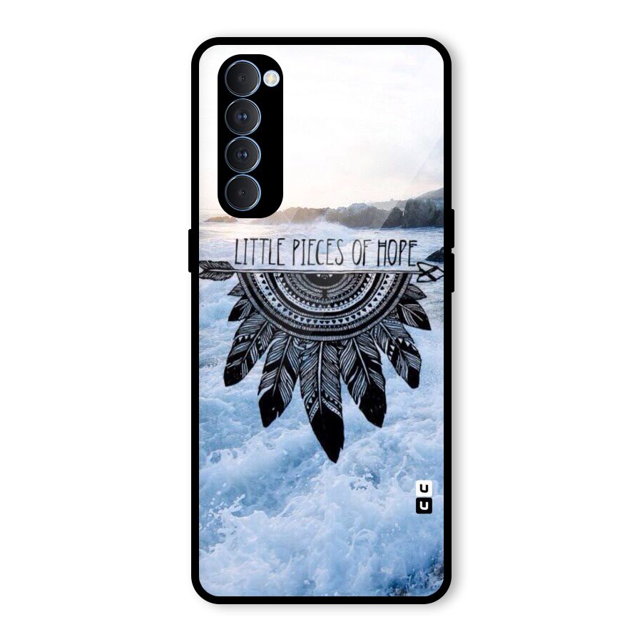 Pieces Of Hope Glass Back Case for Oppo Reno4 Pro