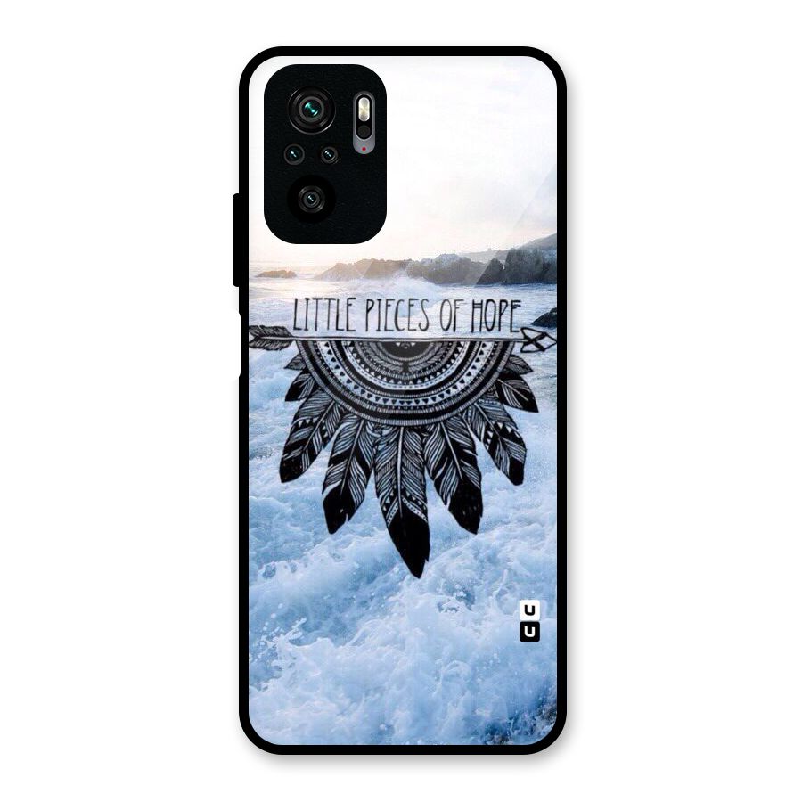 Pieces Of Hope Glass Back Case for Redmi Note 10S