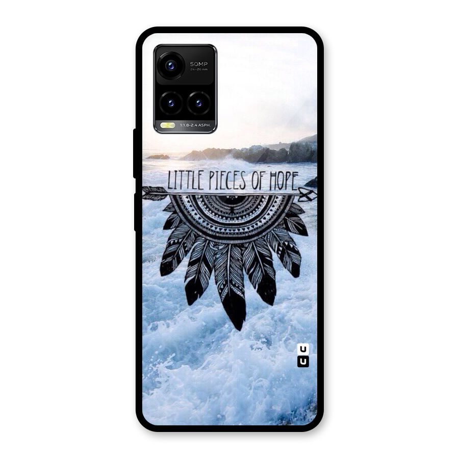 Pieces Of Hope Glass Back Case for Vivo Y21T