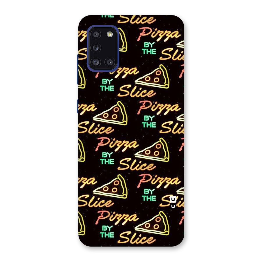 Pizza By Slice Back Case for Galaxy A31