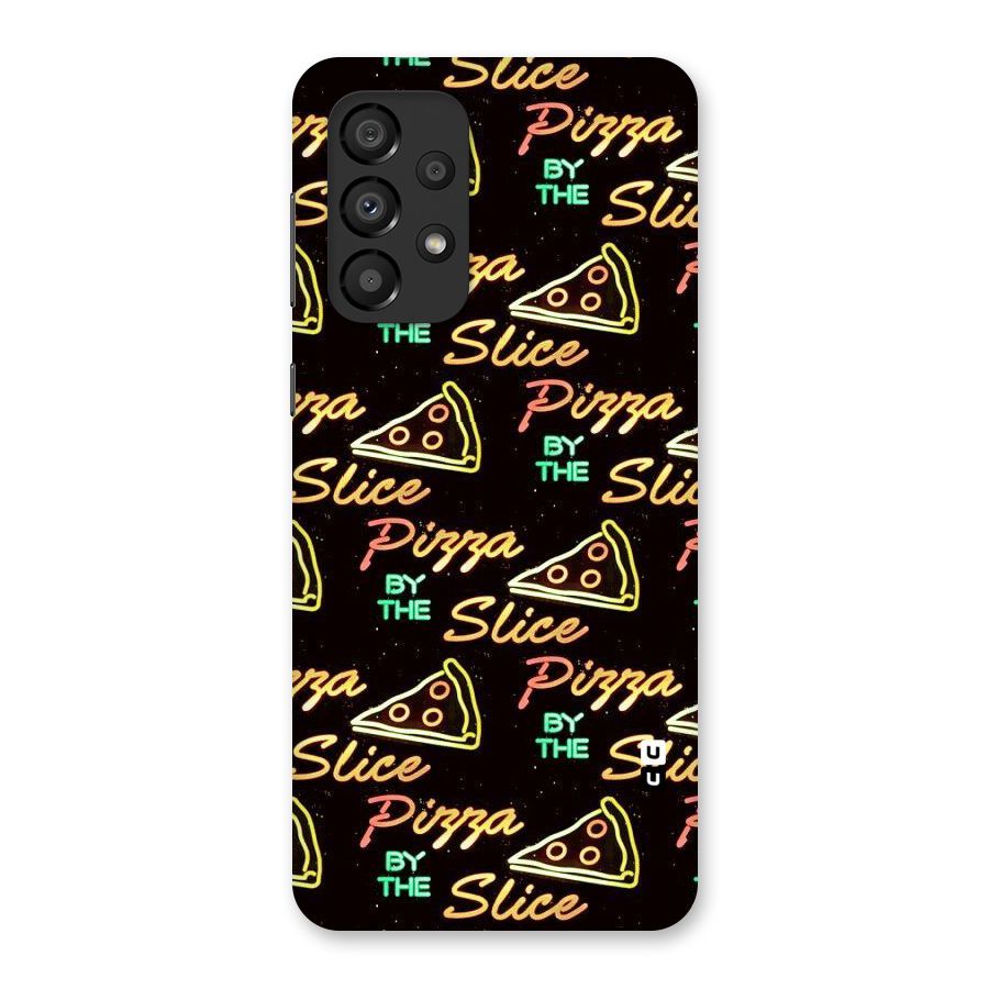 Pizza By Slice Back Case for Galaxy A33 5G