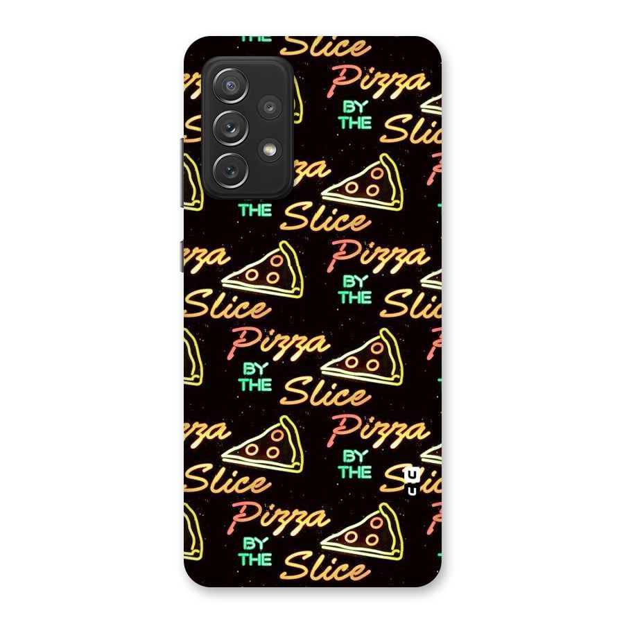 Pizza By Slice Back Case for Galaxy A72