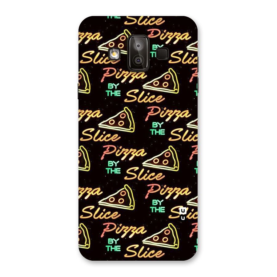 Pizza By Slice Back Case for Galaxy J7 Duo