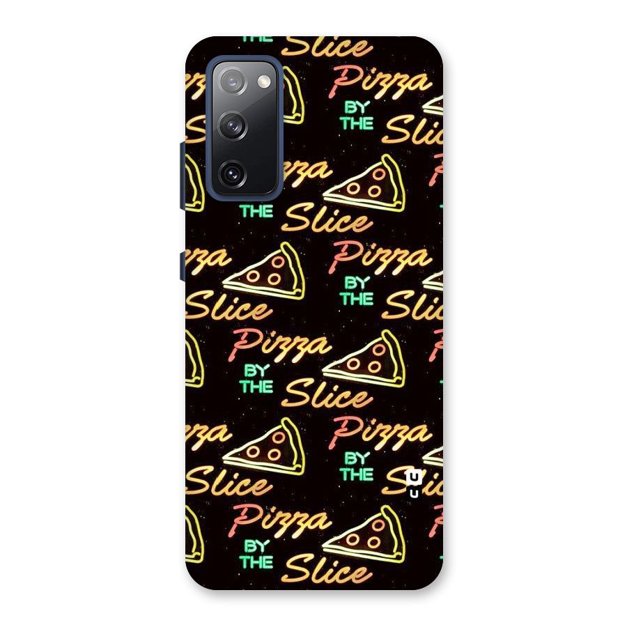 Pizza By Slice Back Case for Galaxy S20 FE