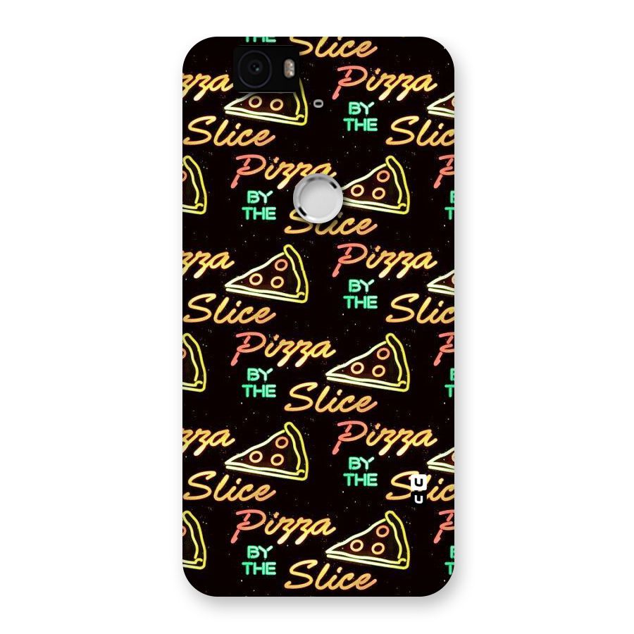 Pizza By Slice Back Case for Google Nexus-6P