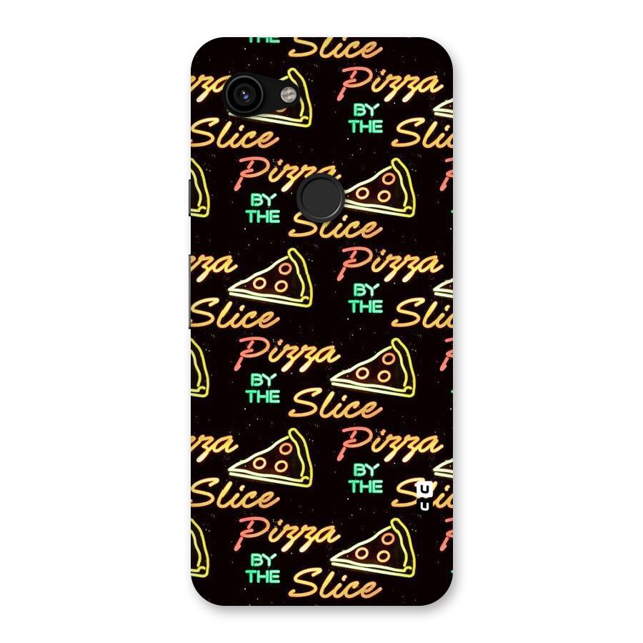 Pizza By Slice Back Case for Google Pixel 3a