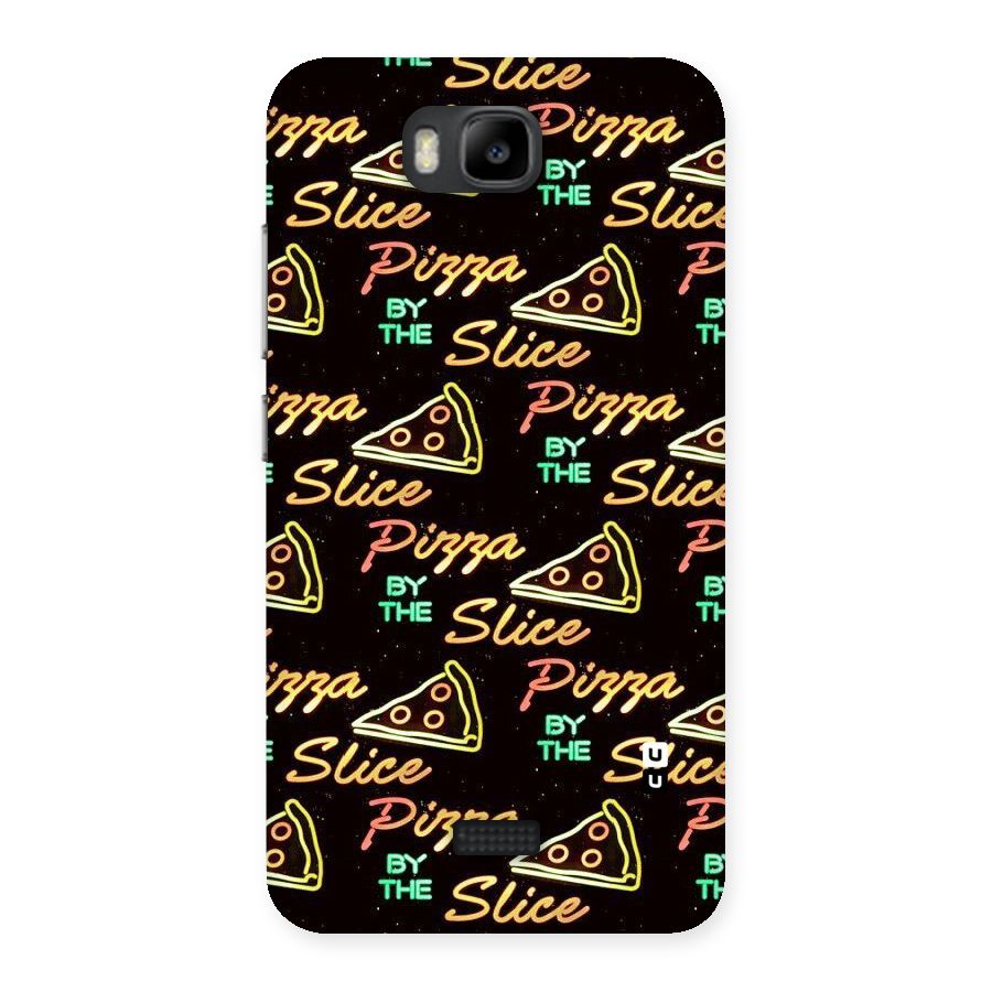 Pizza By Slice Back Case for Honor Bee