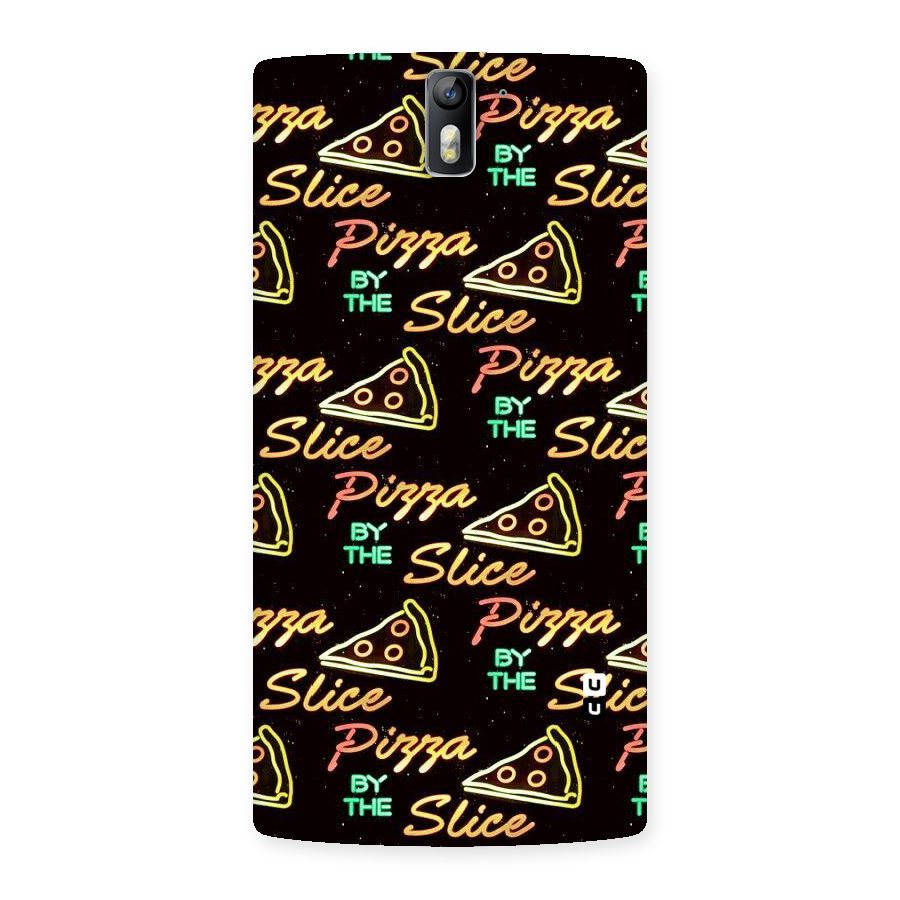 Pizza By Slice Back Case for One Plus One