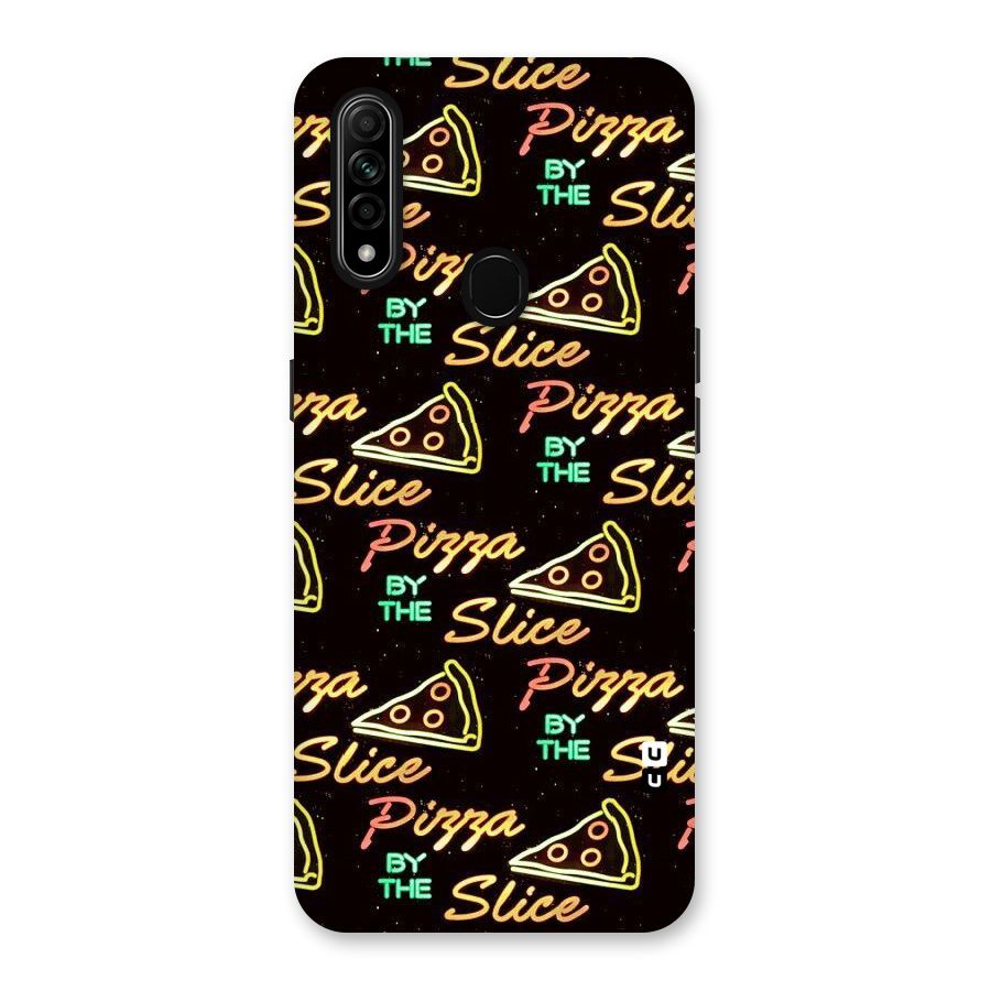 Pizza By Slice Back Case for Oppo A31