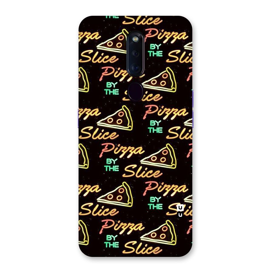 Pizza By Slice Back Case for Oppo F11 Pro