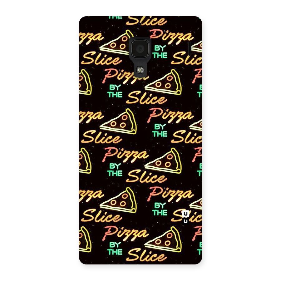 Pizza By Slice Back Case for Redmi 1S