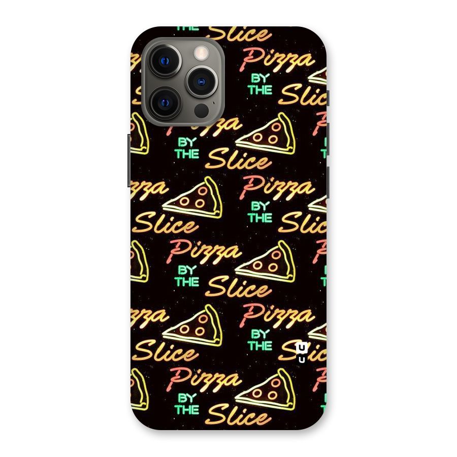 Pizza By Slice Back Case for iPhone 12 Pro Max