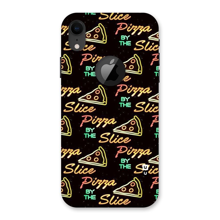 Pizza By Slice Back Case for iPhone XR Logo Cut