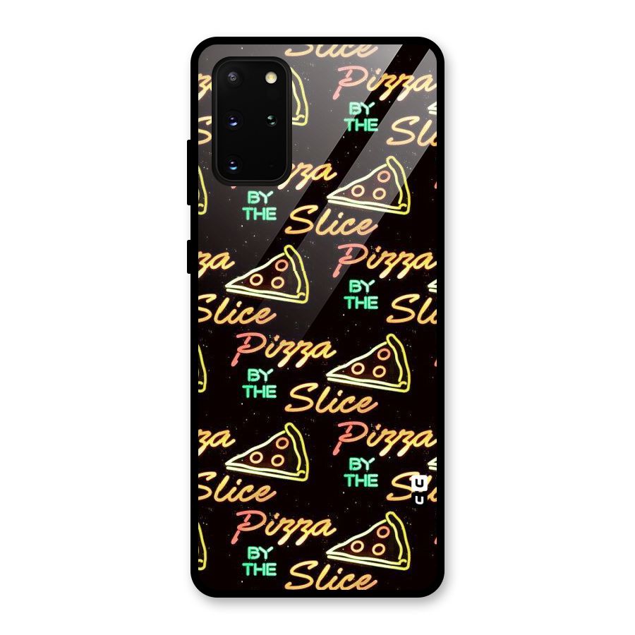 Pizza By Slice Glass Back Case for Galaxy S20 Plus