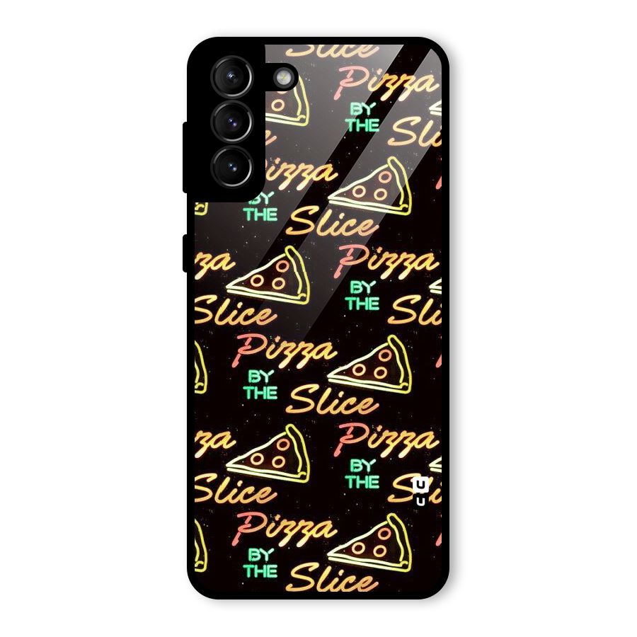 Pizza By Slice Glass Back Case for Galaxy S21 Plus