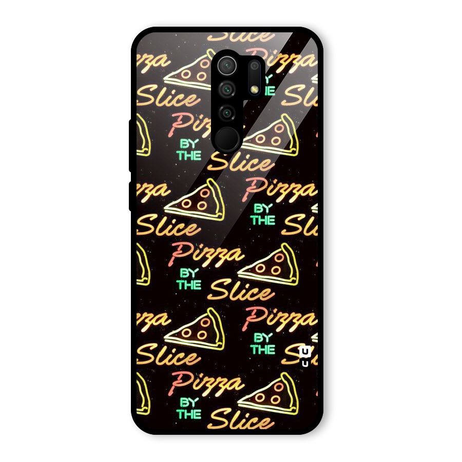 Pizza By Slice Glass Back Case for Redmi 9 Prime