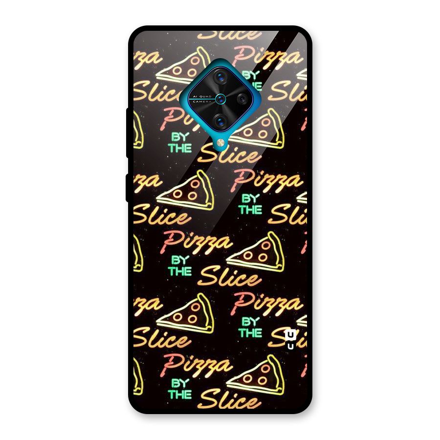 Pizza By Slice Glass Back Case for Vivo S1 Pro