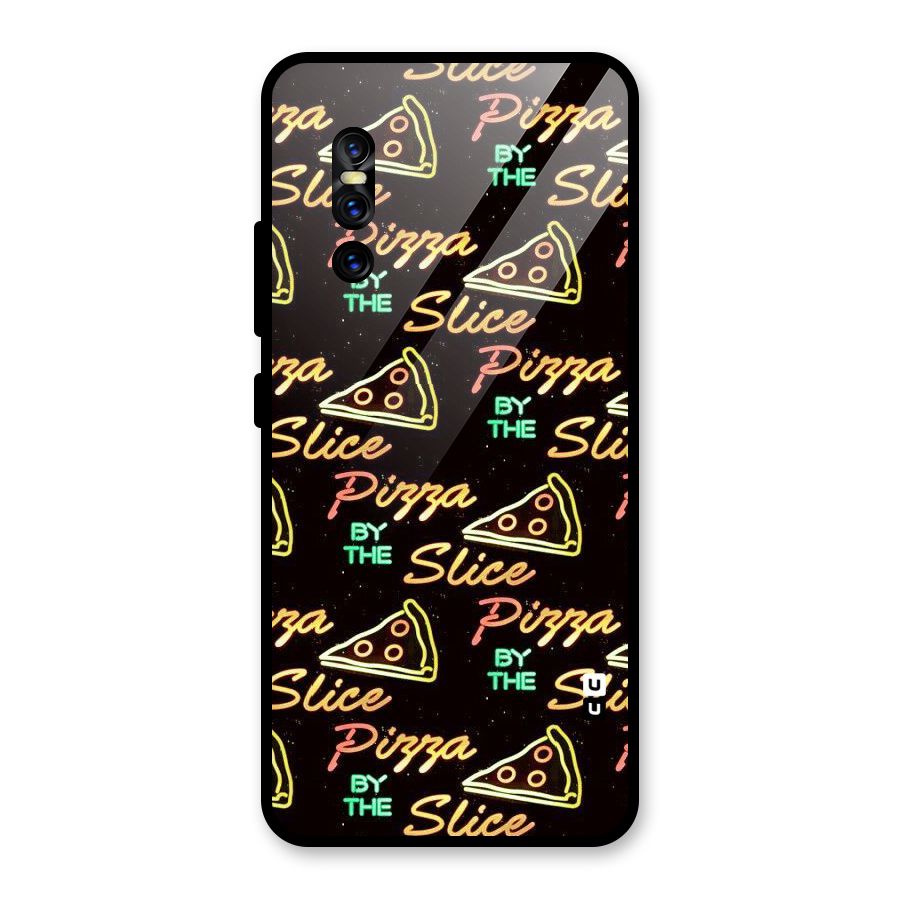 Pizza By Slice Glass Back Case for Vivo V15 Pro
