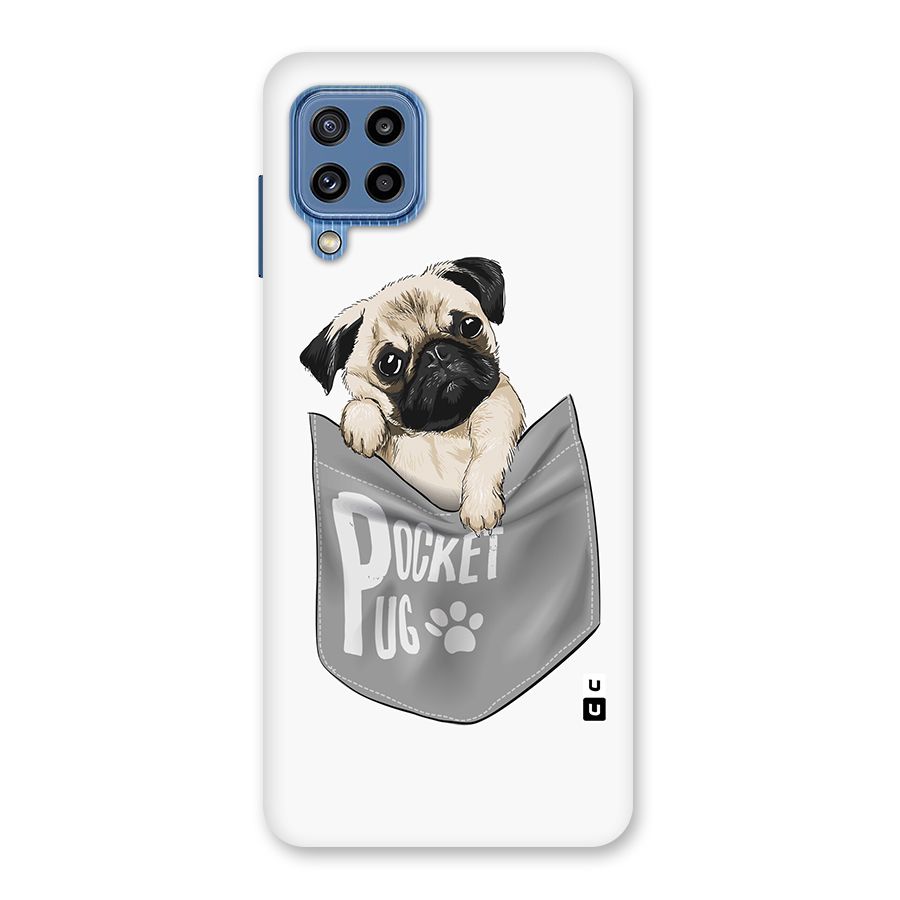 Pocket Pug Back Case for Galaxy M32