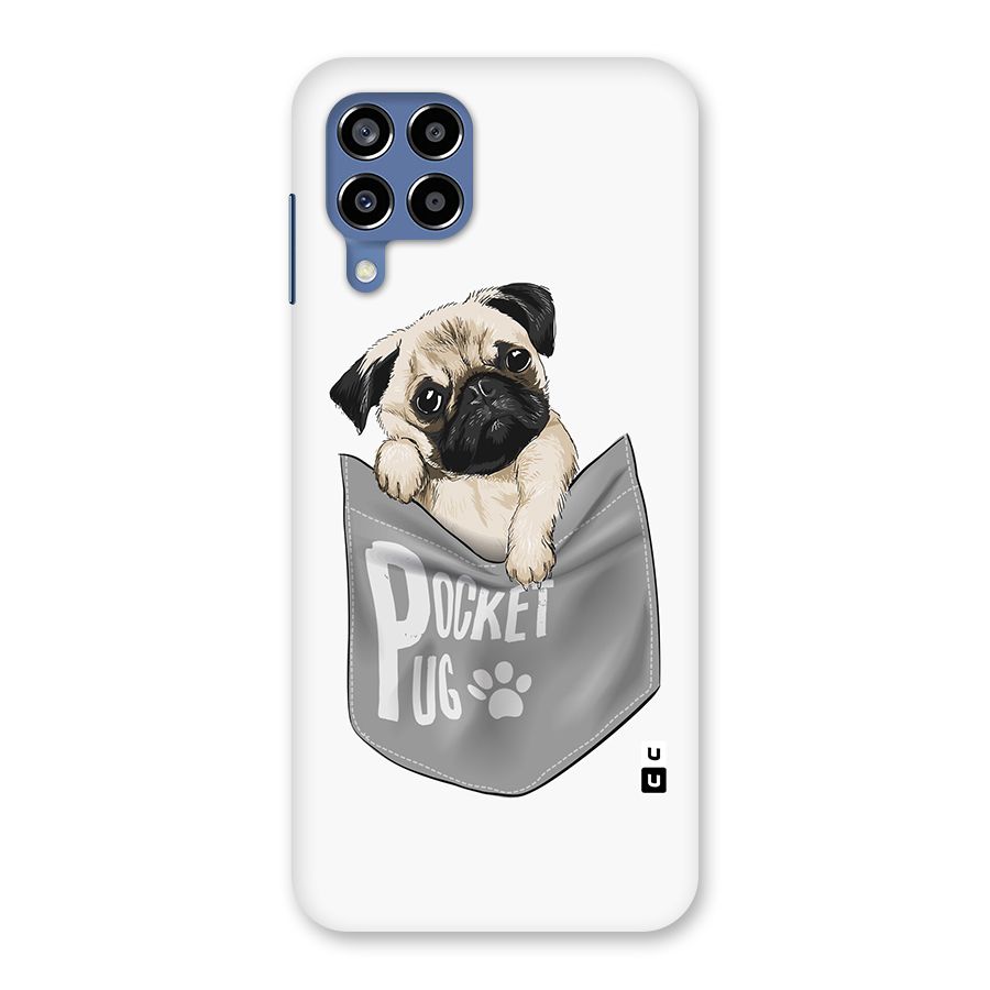 Pocket Pug Back Case for Galaxy M53 5G