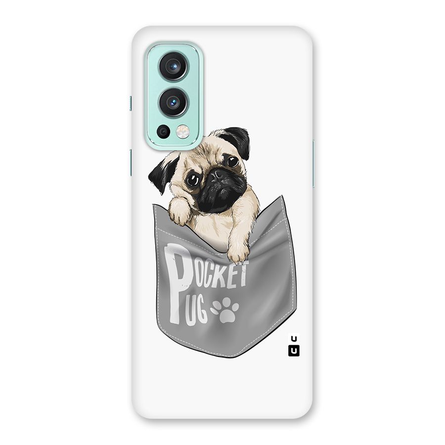 Pocket Pug Back Case for OnePlus Nord 2 5G