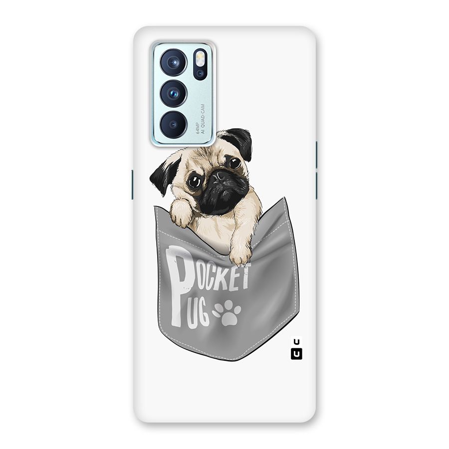 Pocket Pug Back Case for Oppo Reno6 Pro 5G
