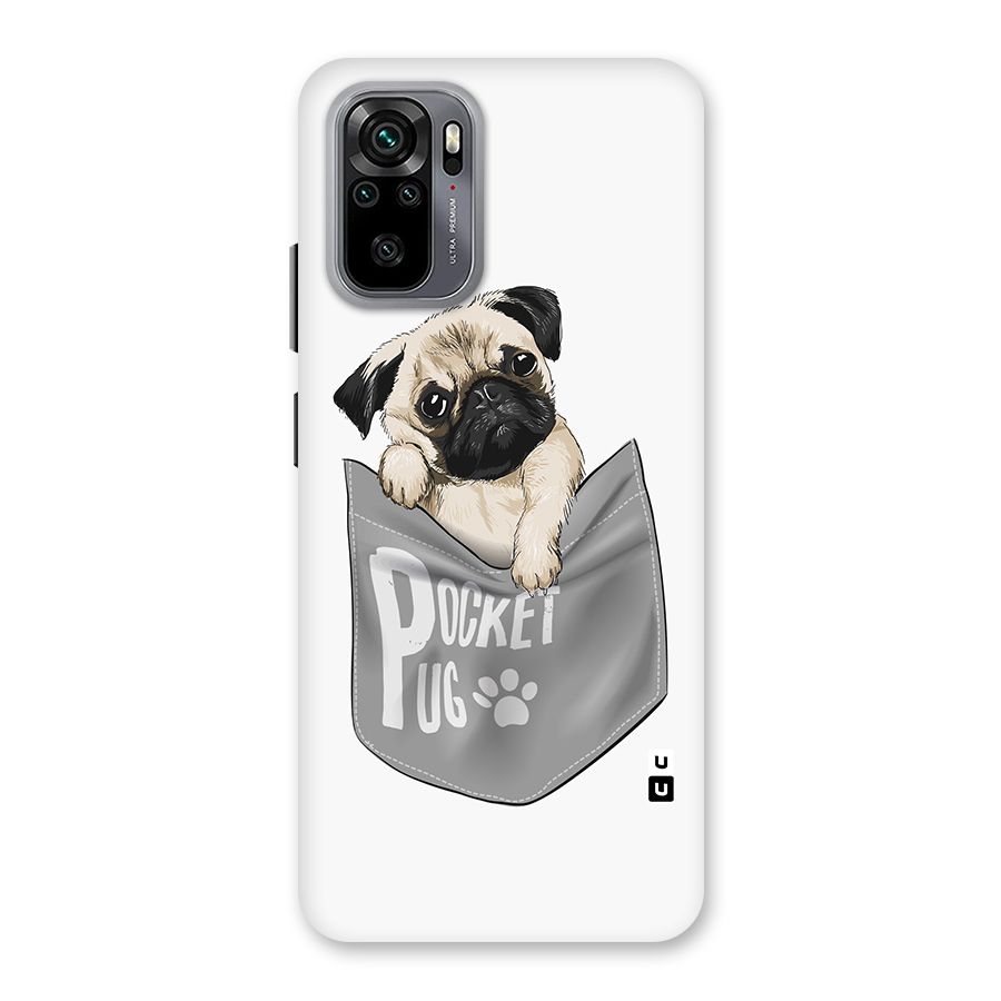 Pocket Pug Back Case for Redmi Note 10