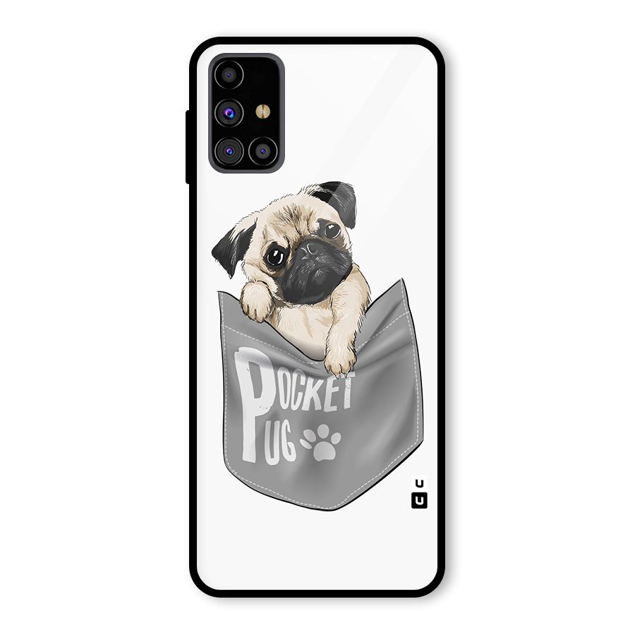 Pocket Pug Glass Back Case for Galaxy M31s