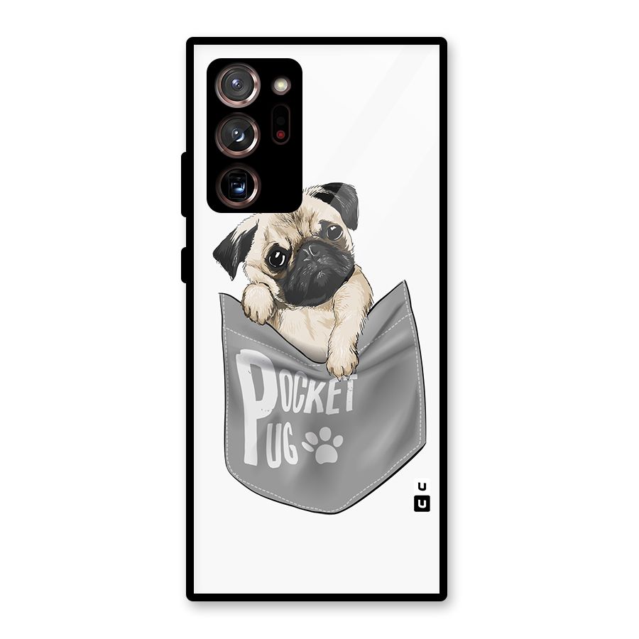 Pocket Pug Glass Back Case for Galaxy Note 20 Ultra 5G