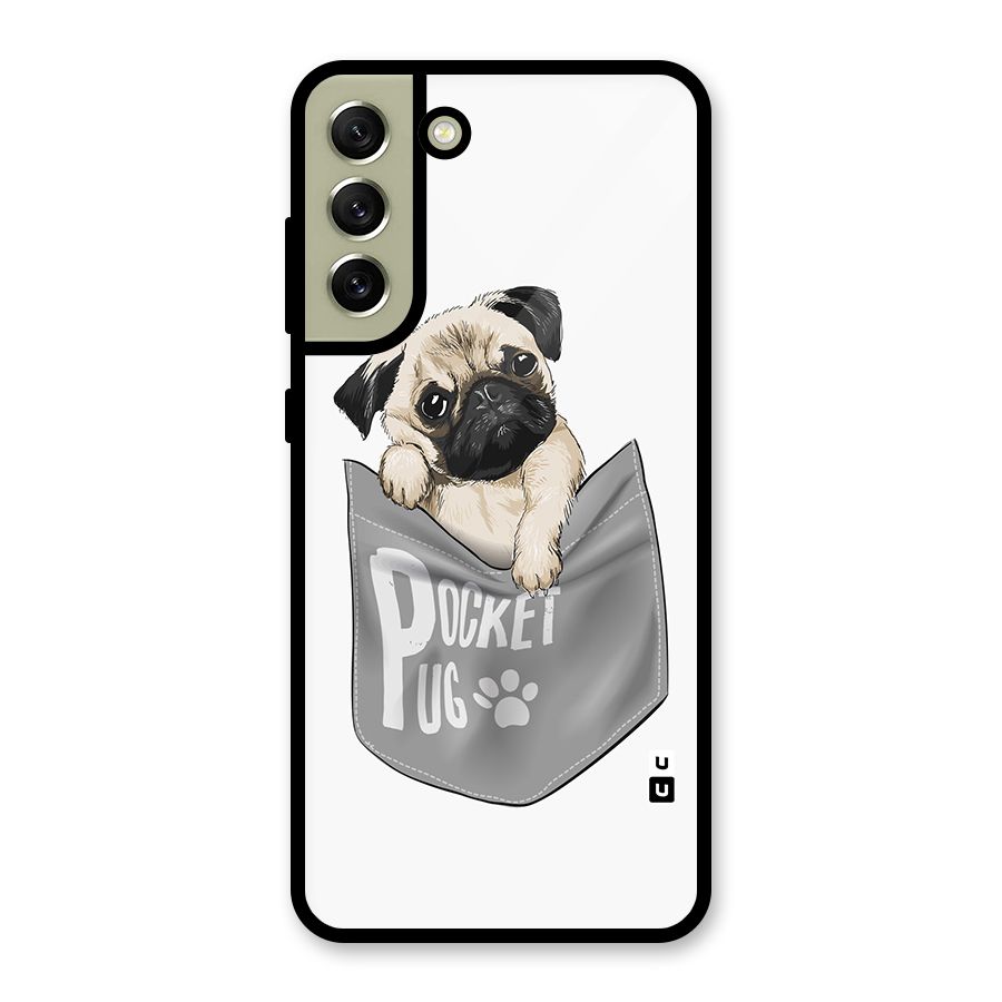 Pocket Pug Glass Back Case for Galaxy S21 FE 5G