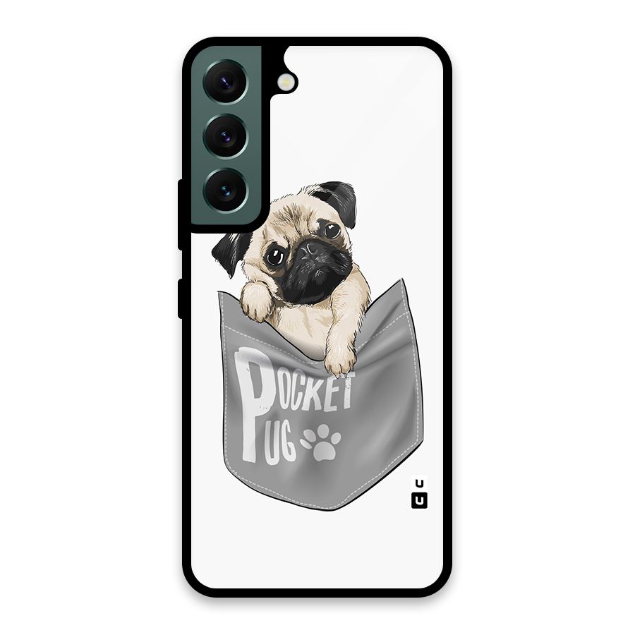 Pocket Pug Glass Back Case for Galaxy S22 5G