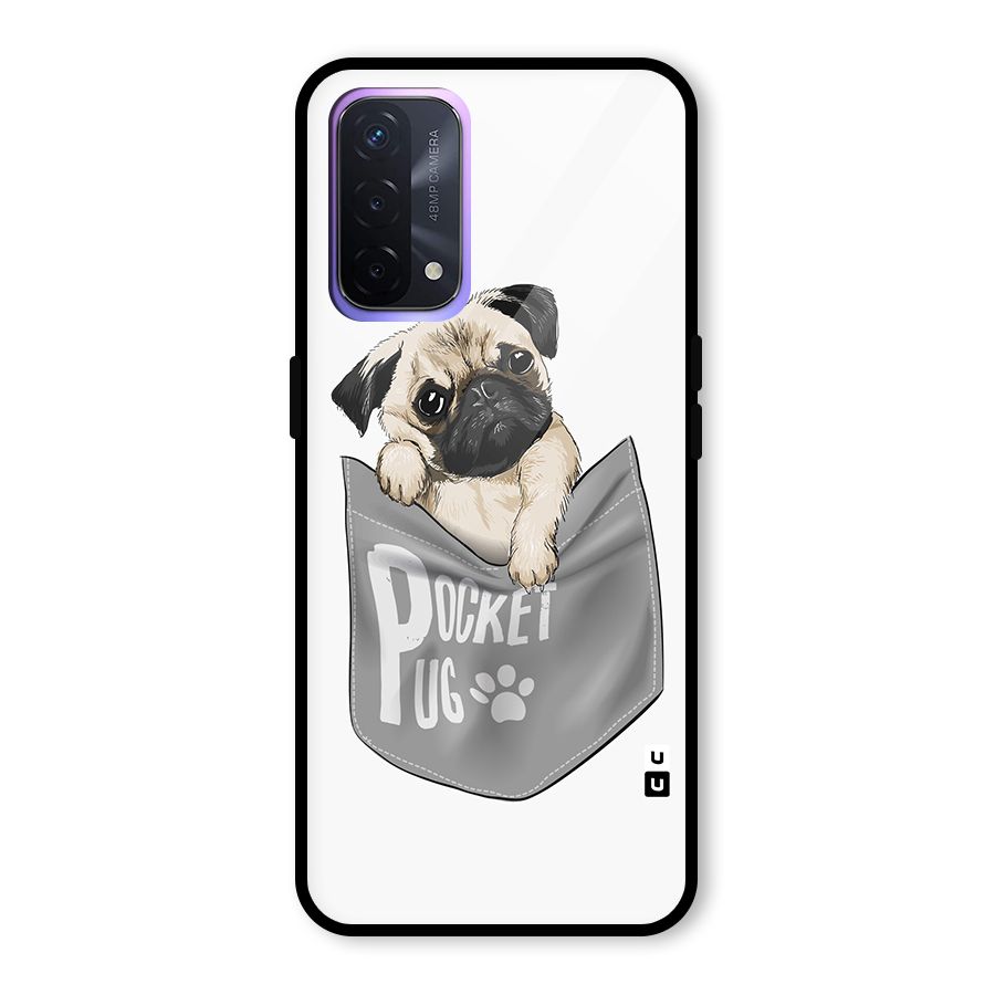 Pocket Pug Glass Back Case for Oppo A74 5G
