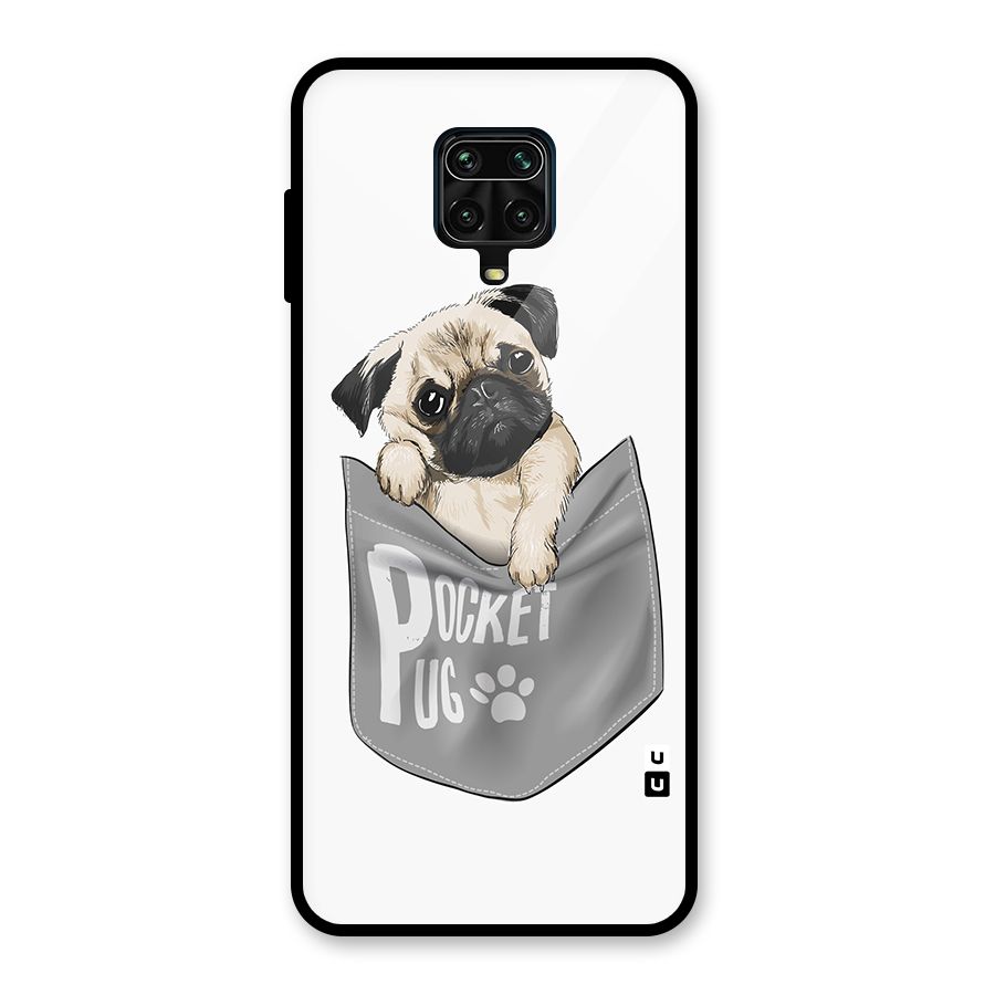 Pocket Pug Glass Back Case for Redmi Note 9 Pro