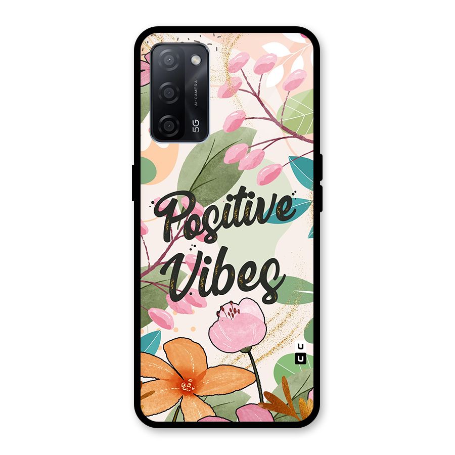 Positive Vibes Glass Back Case for Oppo A53s 5G