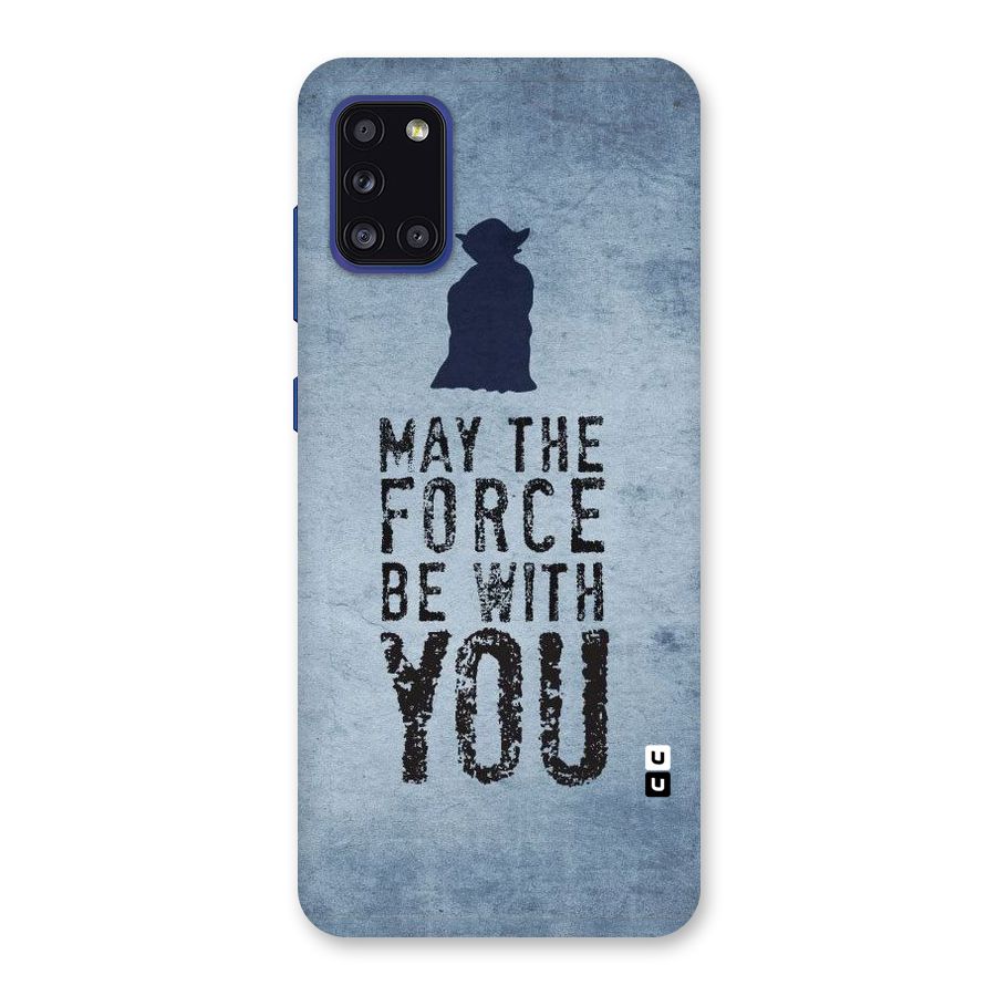 Power With You Back Case for Galaxy A31