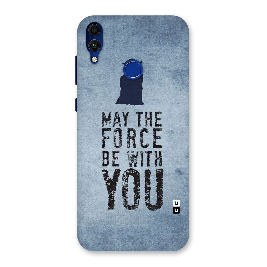 Power With You Back Case for Honor 8C