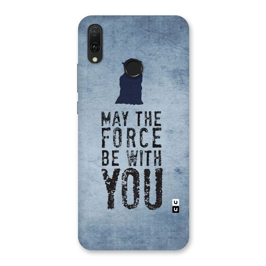 Power With You Back Case for Huawei Y9 (2019)