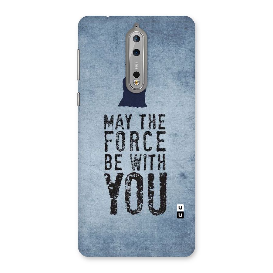 Power With You Back Case for Nokia 8