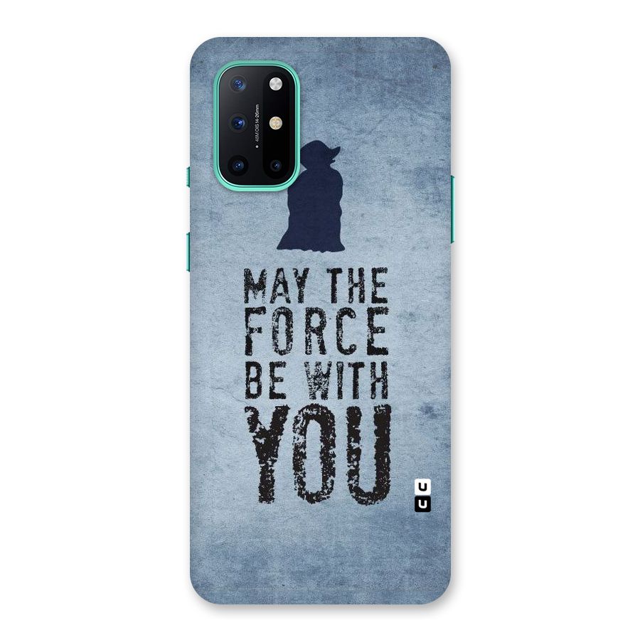 Power With You Back Case for OnePlus 8T