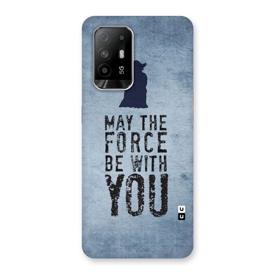Power With You Back Case for Oppo F19 Pro Plus 5G