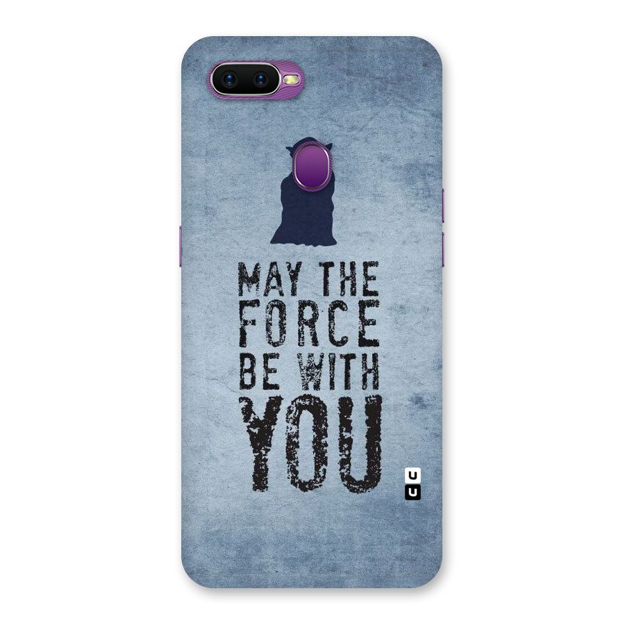 Power With You Back Case for Oppo F9