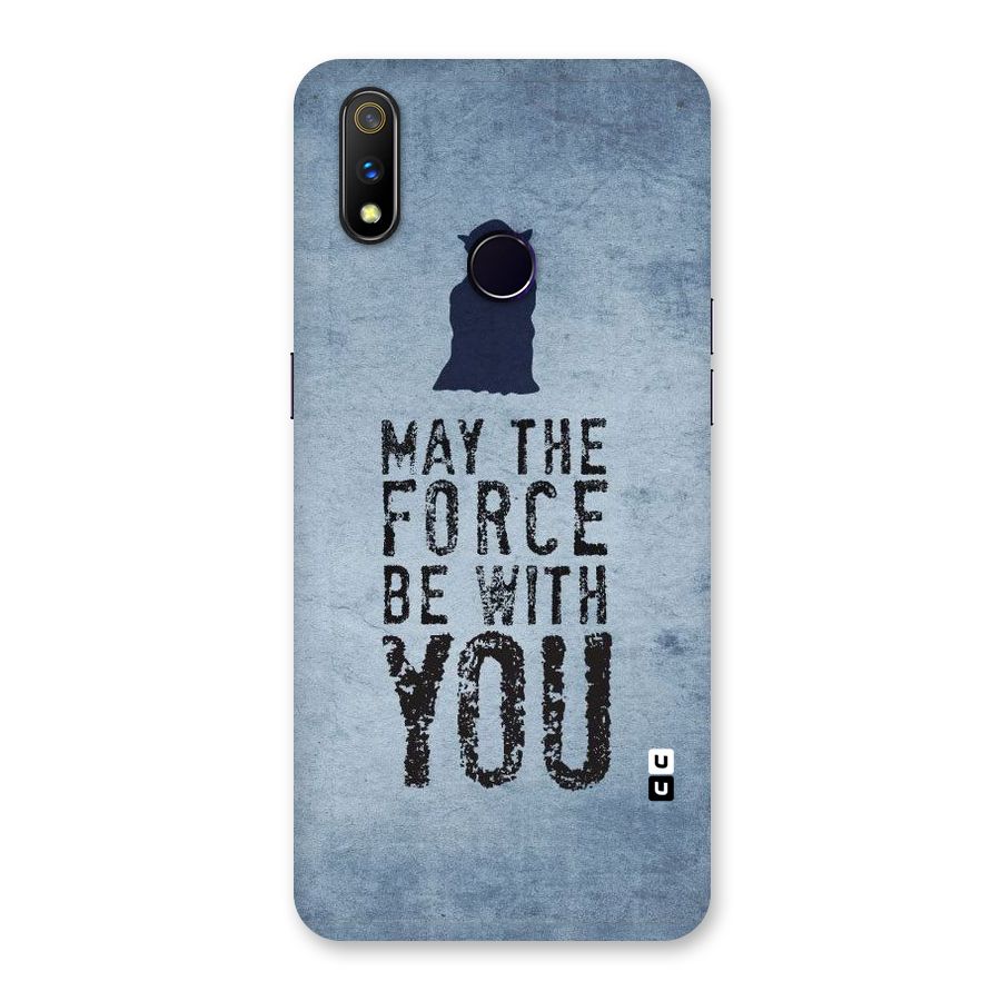 Power With You Back Case for Realme 3 Pro