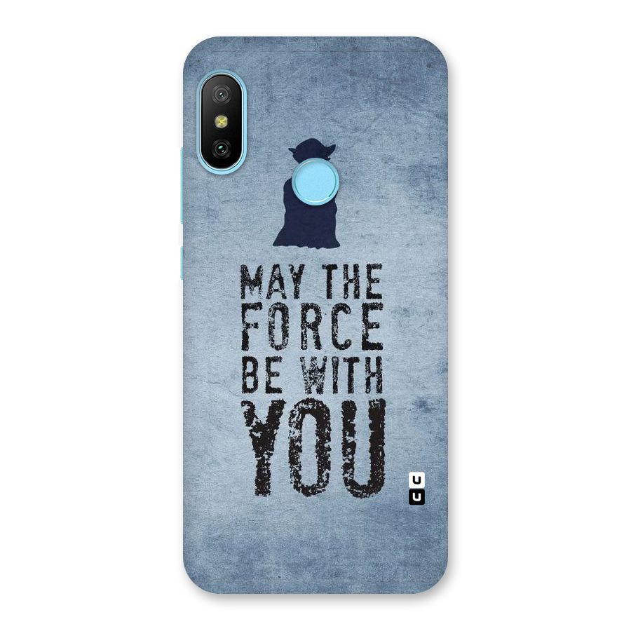Power With You Back Case for Redmi 6 Pro