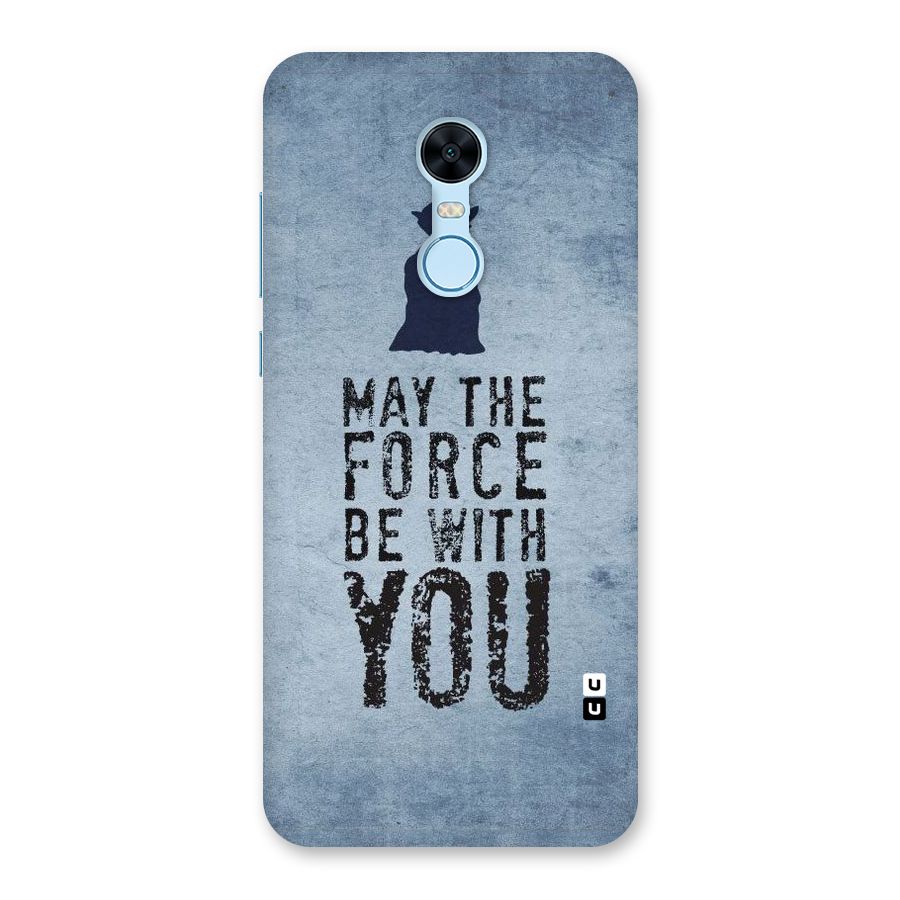 Power With You Back Case for Redmi Note 5