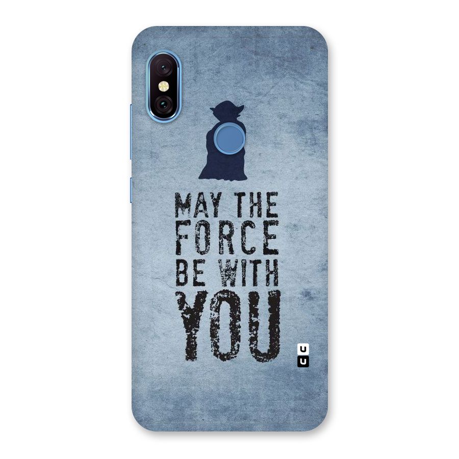 Power With You Back Case for Redmi Note 6 Pro